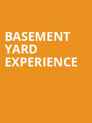 Basement Yard Experience, The Chicago Theatre, Chicago