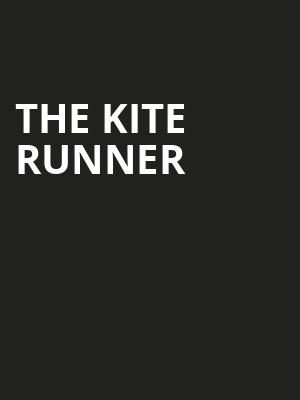 The Kite Runner, CIBC Theatre, Chicago