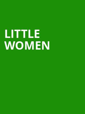 Little Women, Genesee Theater, Chicago