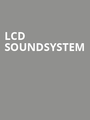 LCD Soundsystem, Aragon Ballroom, Chicago