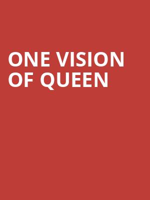 One Vision of Queen Poster