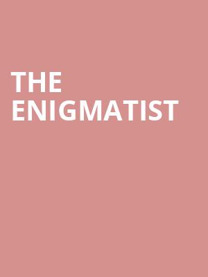 The Enigmatist, Chicago Shakespeare Theater, Chicago