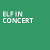 Elf in Concert, Symphony Center Orchestra Hall, Chicago