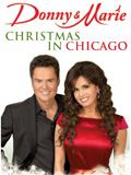 Donny & Marie- Christmas In Chicago