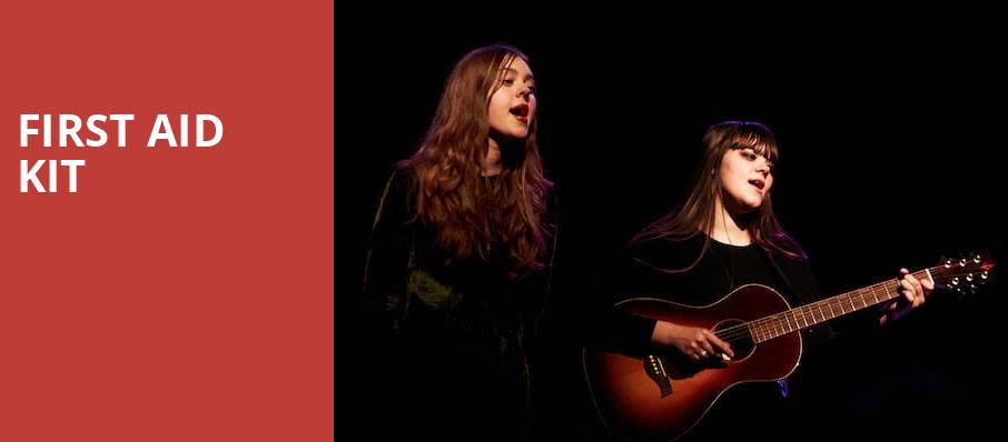 First Aid Kit, The Salt Shed, Chicago
