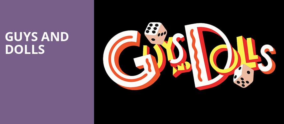 Guys and Dolls, Drury Lane Theatre Oakbrook Terrace, Chicago