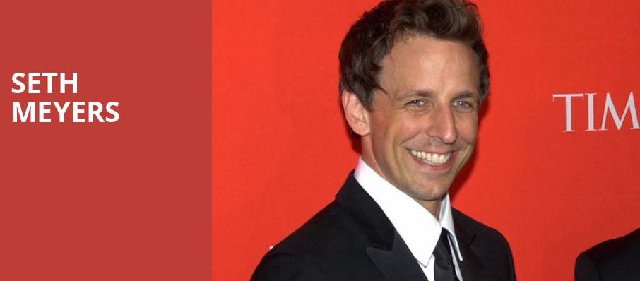 Seth Meyers, Vic Theater, Chicago