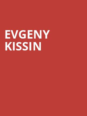 Evgeny Kissin, Symphony Center Orchestra Hall, Chicago