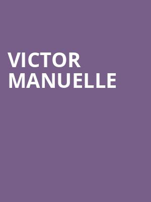 Victor Manuelle Poster
