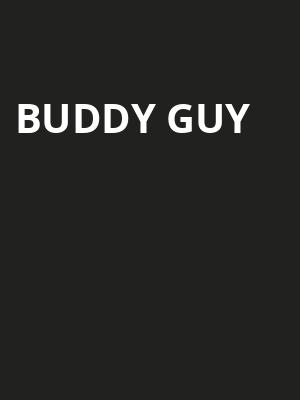Buddy Guy, Rivers Casino Des Plaines, Chicago