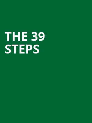 The 39 Steps, Drury Lane Theatre Oakbrook Terrace, Chicago