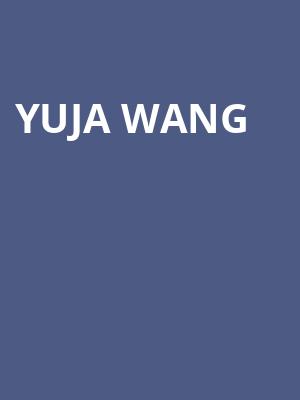 Yuja Wang Poster