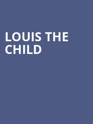 Louis The Child, Radius Chicago, Chicago