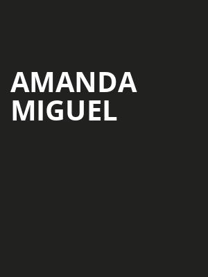 Amanda Miguel, Rosemont Theater, Chicago