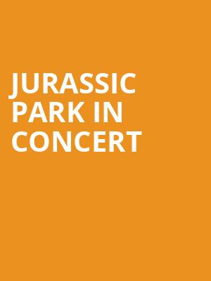 Jurassic Park In Concert, Ravinia Pavillion, Chicago