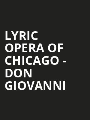 Lyric Opera of Chicago - Don Giovanni