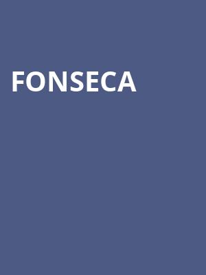 Fonseca Poster