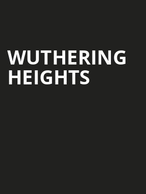Wuthering Heights, Chicago Shakespeare Theater, Chicago
