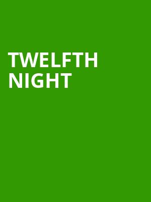 Twelfth Night Poster