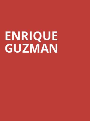 Enrique Guzman Poster