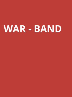 War - Band Poster