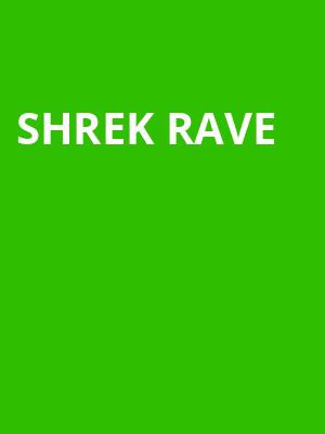 Shrek Rave, House of Blues, Chicago