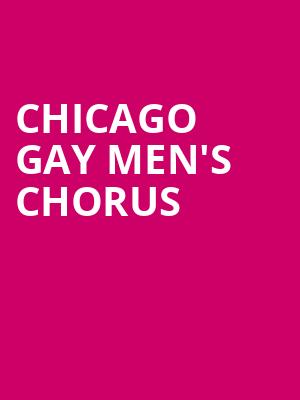 Chicago Gay Men's Chorus Poster