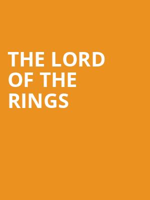 The Lord of the Rings, Chicago Shakespeare Theater, Chicago
