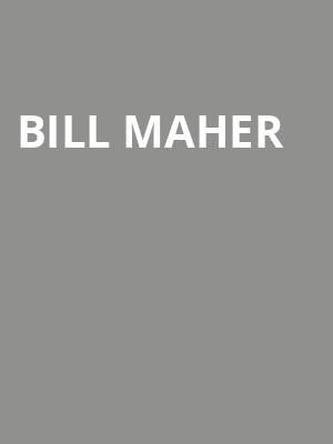 Bill Maher, The Chicago Theatre, Chicago