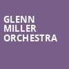 Glenn Miller Orchestra, Belushi Performance Hall, Chicago