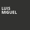 Luis Miguel, All State Arena, Chicago