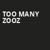 Too Many Zooz, Metro Chicago, Chicago