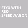 Styx with REO Speedwagon, TaxSlayer Center, Chicago
