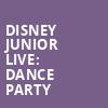 Disney Junior Live Dance Party, The Chicago Theatre, Chicago