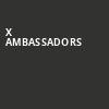 X Ambassadors, House of Blues, Chicago