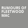 Rumours of Fleetwood Mac, Genesee Theater, Chicago