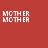 Mother Mother, Radius Chicago, Chicago