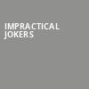 Impractical Jokers, The Chicago Theatre, Chicago