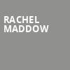 Rachel Maddow, UIC Forum, Chicago