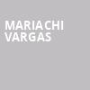 Mariachi Vargas, Rosemont Theater, Chicago