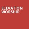 Elevation Worship, NOW Arena, Chicago