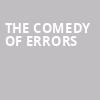 The Comedy of Errors, Chicago Shakespeare Theater, Chicago