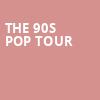 The 90s Pop Tour, Rosemont Theater, Chicago