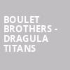 Boulet Brothers Dragula Titans, Vic Theater, Chicago