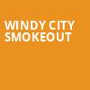 Windy City Smokeout, Windy City Smokeout, Chicago