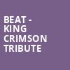 Beat King Crimson Tribute, Copernicus Center Theater, Chicago