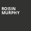 Roisin Murphy, Riviera Theater, Chicago