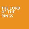 The Lord of the Rings, Chicago Shakespeare Theater, Chicago